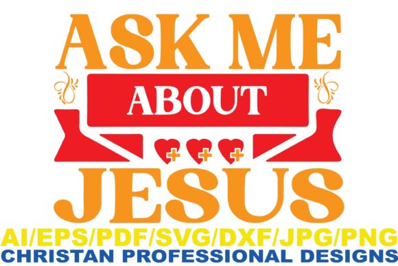 Ask Me About Jesus Graphics for Faith Crafts