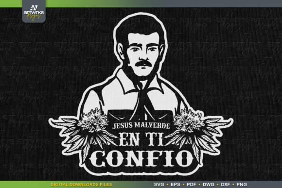Jesus Malverde En Ti Confio Graphics & Print Templates