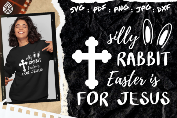 Silly Rabbit Easter Graphics for Faith-Based Crafts